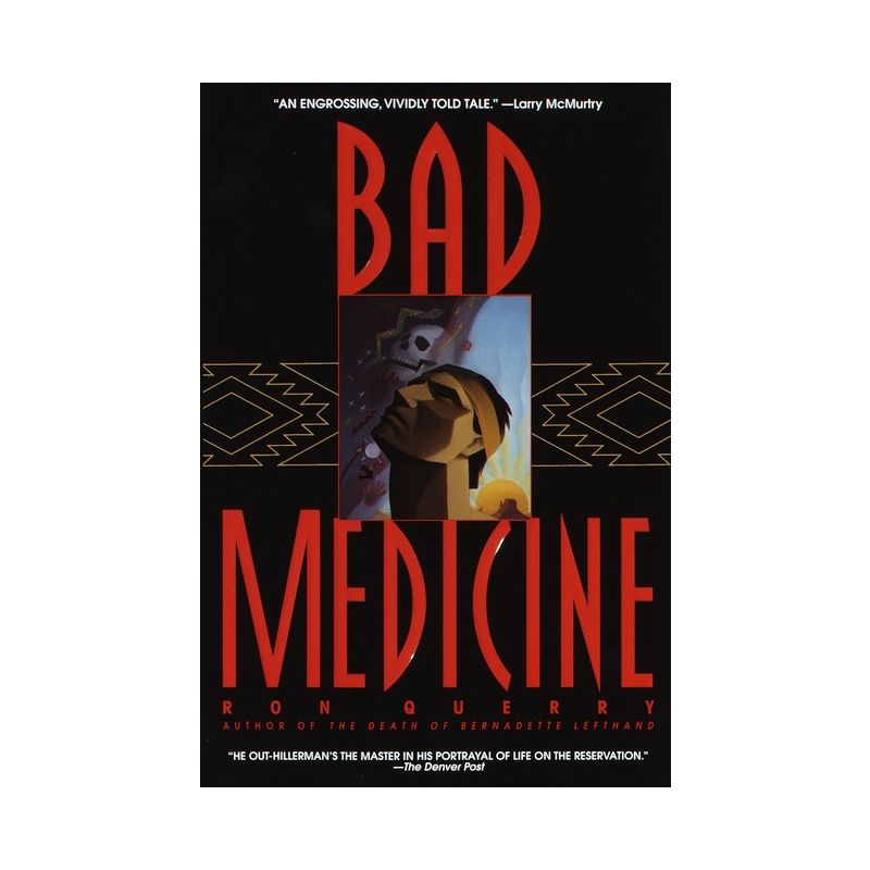 Bad Medicine - by  Ron Querry (Paperback), 1 of 2