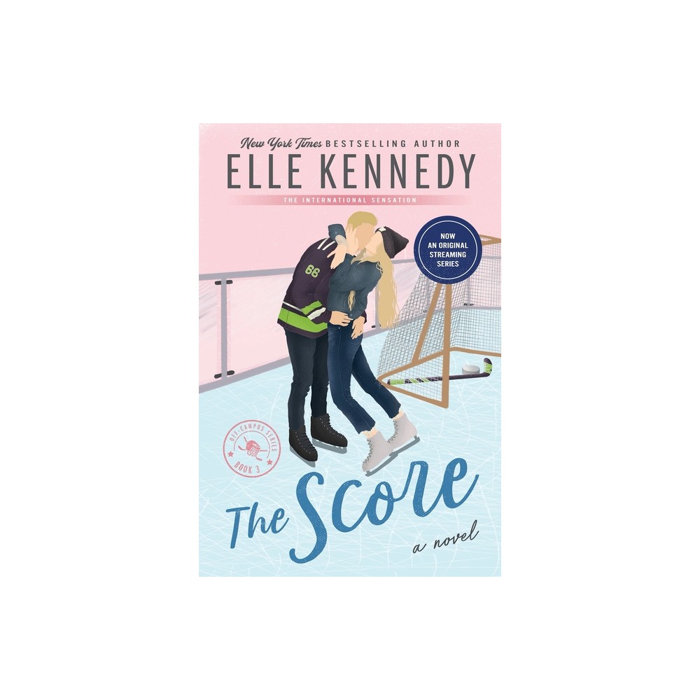 The Score - (Off-Campus) by Elle Kennedy (Paperback)