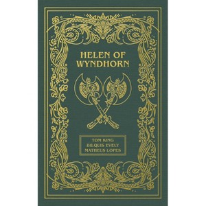 Helen of Wyndhorn Deluxe Edition - by  Tom King (Hardcover) - 1 of 1