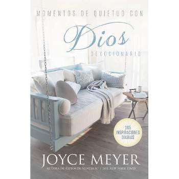 Momentos de Quietud Con Dios - by Joyce Meyer (Hardcover)
