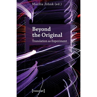 Beyond the Original - by  Marília Jöhnk (Paperback)