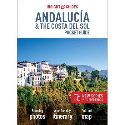 Insight Guides Pocket Andalucia & Costa del Sol (Travel Guide with Free Ebook) - (Insight Pocket Guides) (Paperback)