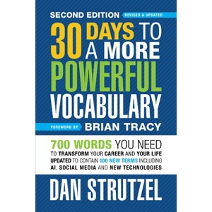 30 Days to a More Powerful Vocabulary Second Edition - by  Dan Strutzel (Paperback) - 1 of 1