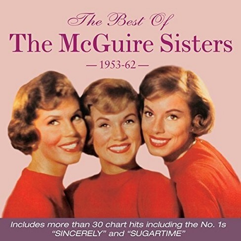 The Mcguire Sisters Best Of 1953 62 cd Target