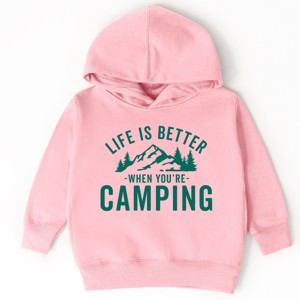 The Juniper Shop Life Is Better When You're Camping Toddler Hoodie - 1 of 4