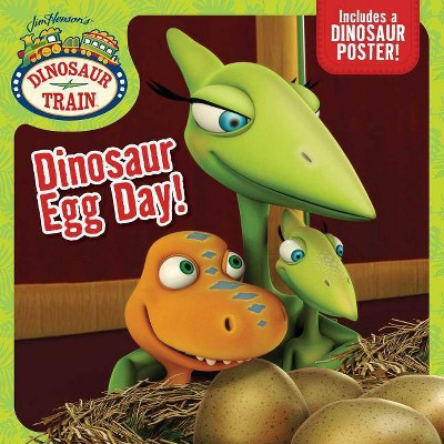 Dinosaur Egg Day! - (Dinosaur Train) (Paperback)