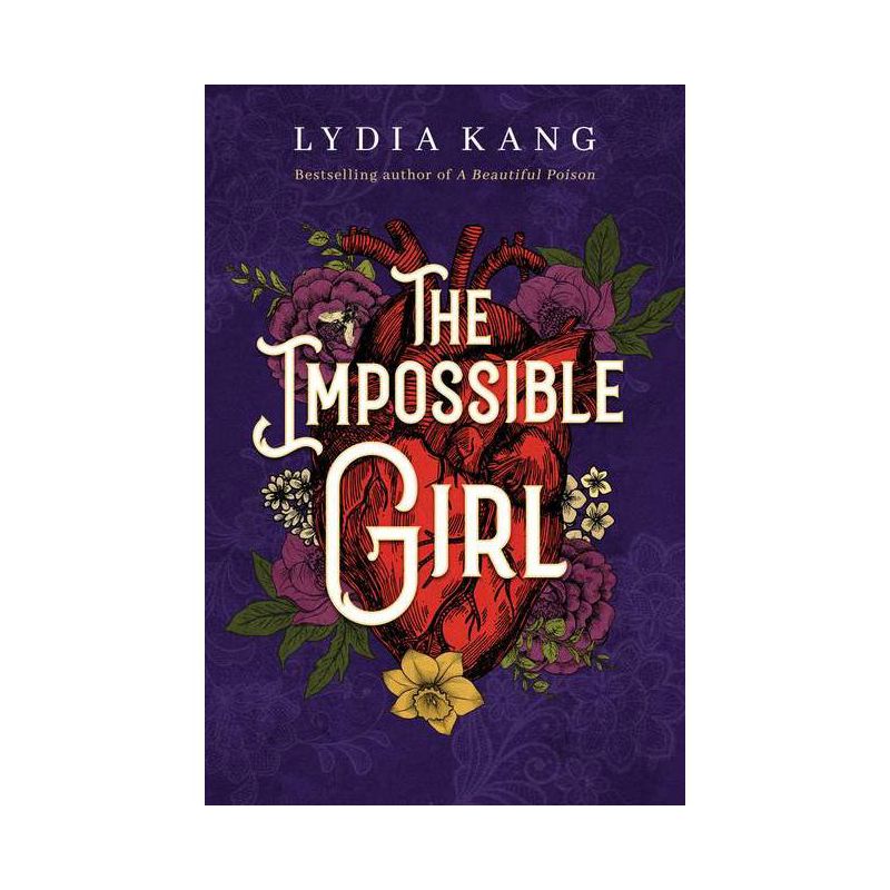 The Impossible Girl - by  Lydia Kang (Paperback), 1 of 2