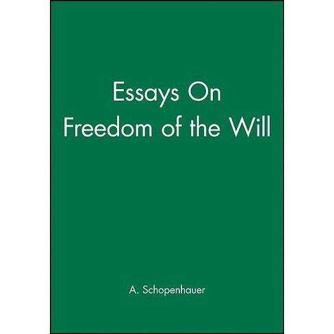 schopenhauer essay on the freedom of the will