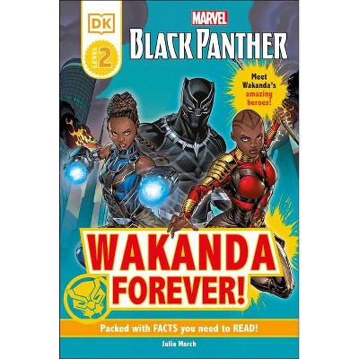 Marvel Black Panther Wakanda Forever! - (DK Readers Level 2) by  Julia March (Hardcover)