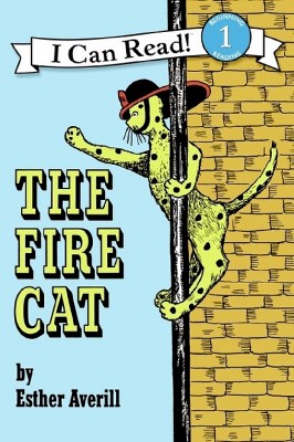 The Fire Cat - (I Can Read Level 1) by  Esther Averill (Paperback)