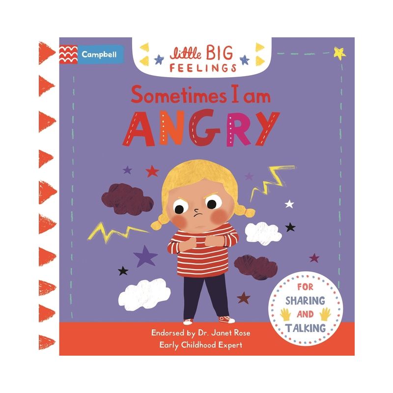 Sometimes I Am Angry - (Little Big Feelings) by  Campbell Books (Board Book), 1 of 2