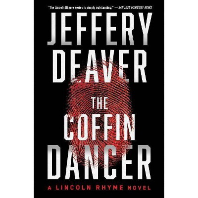 The Coffin Dancer, 2 - (Lincoln Rhyme Novel) by  Jeffery Deaver (Paperback)