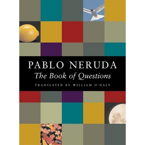 The Book of Questions - 2nd Edition by  Pablo Neruda (Paperback) - image 1 of 1