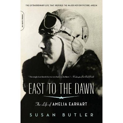 East to the Dawn - by  Susan Butler (Paperback)