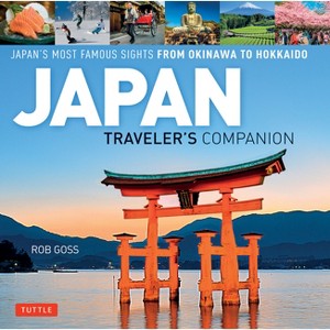 Japan Traveler's Companion - by  Goss (Hardcover) - 1 of 1