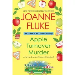 Apple Turnover Murder - (Hannah Swensen Mystery) by  Joanne Fluke (Paperback)