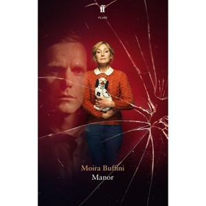 Manor - by  Moira Buffini (Paperback) - 1 of 1