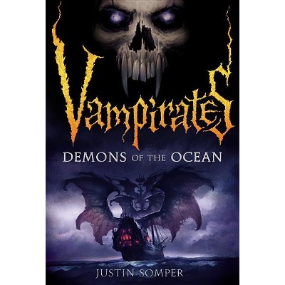 Vampirates - by  Justin Somper (Paperback)