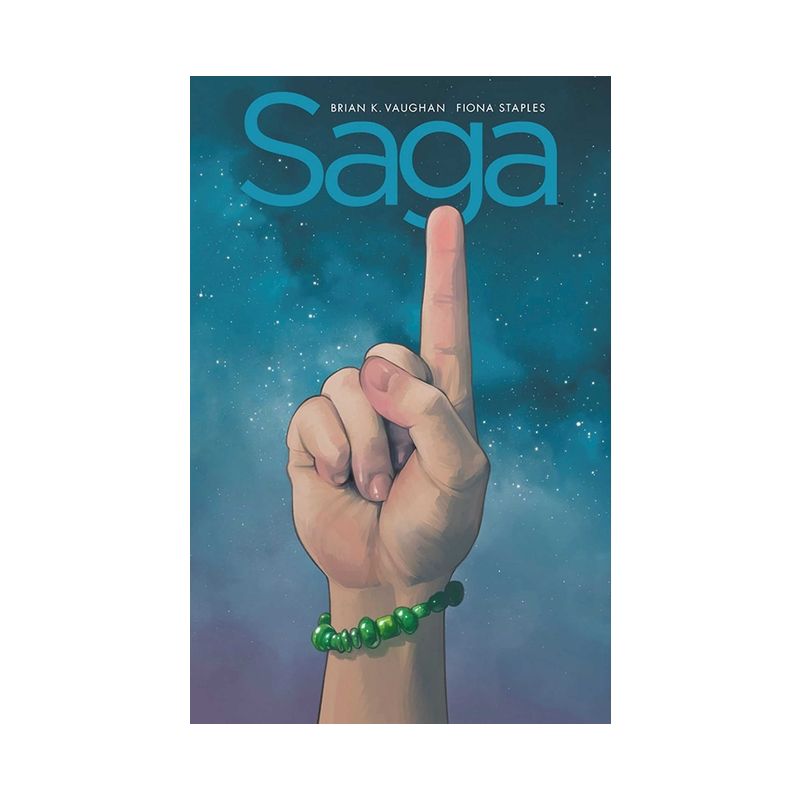 Saga: Compendium One - by  Brian K Vaughan (Paperback), 1 of 2