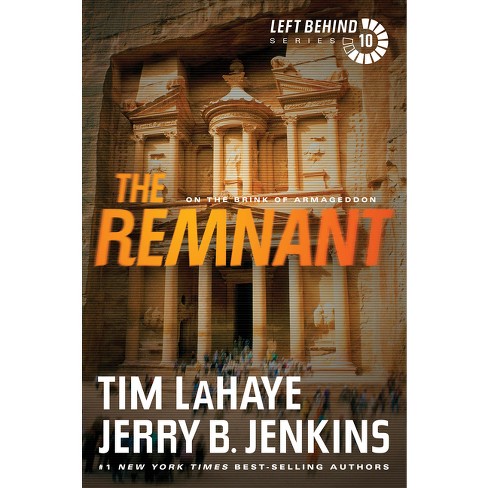 The Remnant - (Left Behind) by  Tim LaHaye & Jerry B Jenkins (Paperback) - image 1 of 1