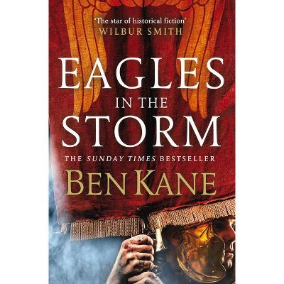 Eagles in the Storm, 3 - (Eagles of Rome) by  Ben Kane (Paperback)