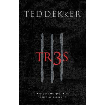 Tr3s - by  Ted Dekker (Paperback)