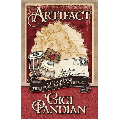 Artifact - (Jaya Jones Treasure Hunt Mystery) by  Gigi Pandian (Paperback)