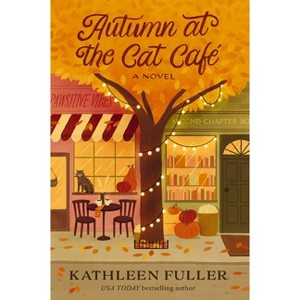 Autumn at the Cat Cafe - by  Kathleen Fuller (Paperback) - 1 of 1