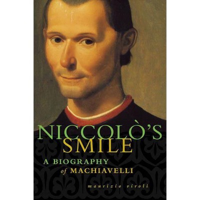 Niccolo's Smile - by  Maurizio Viroli (Paperback)