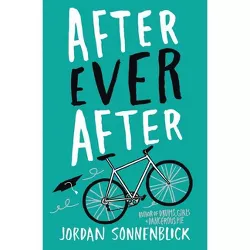 After Ever After - by  Jordan Sonnenblick (Paperback)