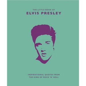Little Book of Elvis Presley - (Little Books of Music) by  Rod Croft (Hardcover) - 1 of 1