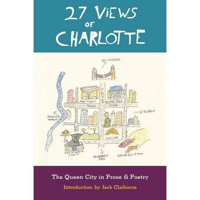 27 Views of Charlotte - (Paperback)