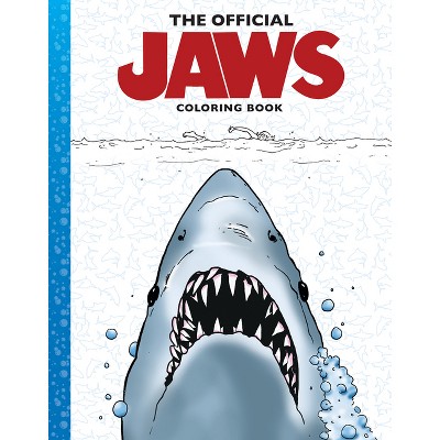 The Official Jaws Coloring Book - By Zackery Cuevas (paperback) : Target