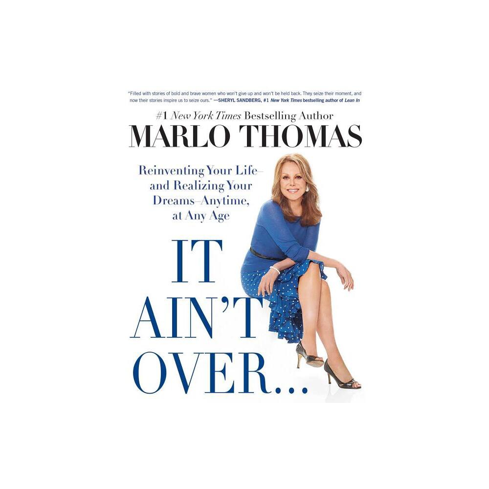 It Aint Over . . . Till Its Over - by Marlo Thomas (Paperback)