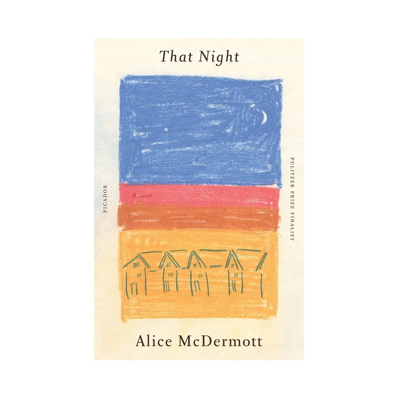 That Night - by  Alice McDermott (Paperback), 1 of 2