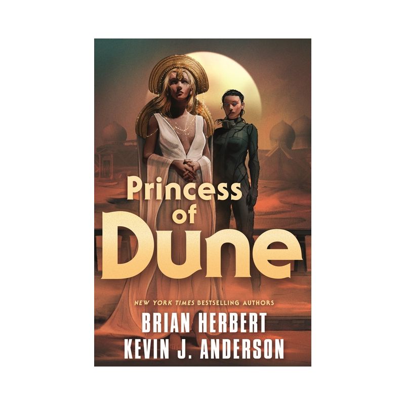 Princess of Dune - by Brian Herbert & Kevin J Anderson, 1 of 2