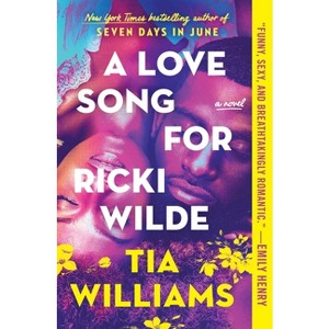 A Love Song for Ricki Wilde - by Tia Williams - 1 of 1