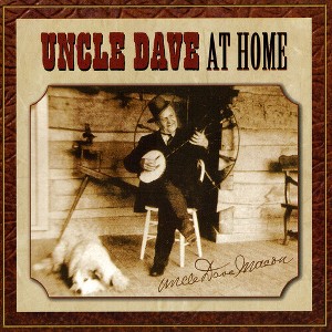 Uncle Dave Macon - At Home (CD) - 1 of 1