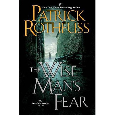 The Wise Man's Fear (Paperback) by Patrick Rothfuss