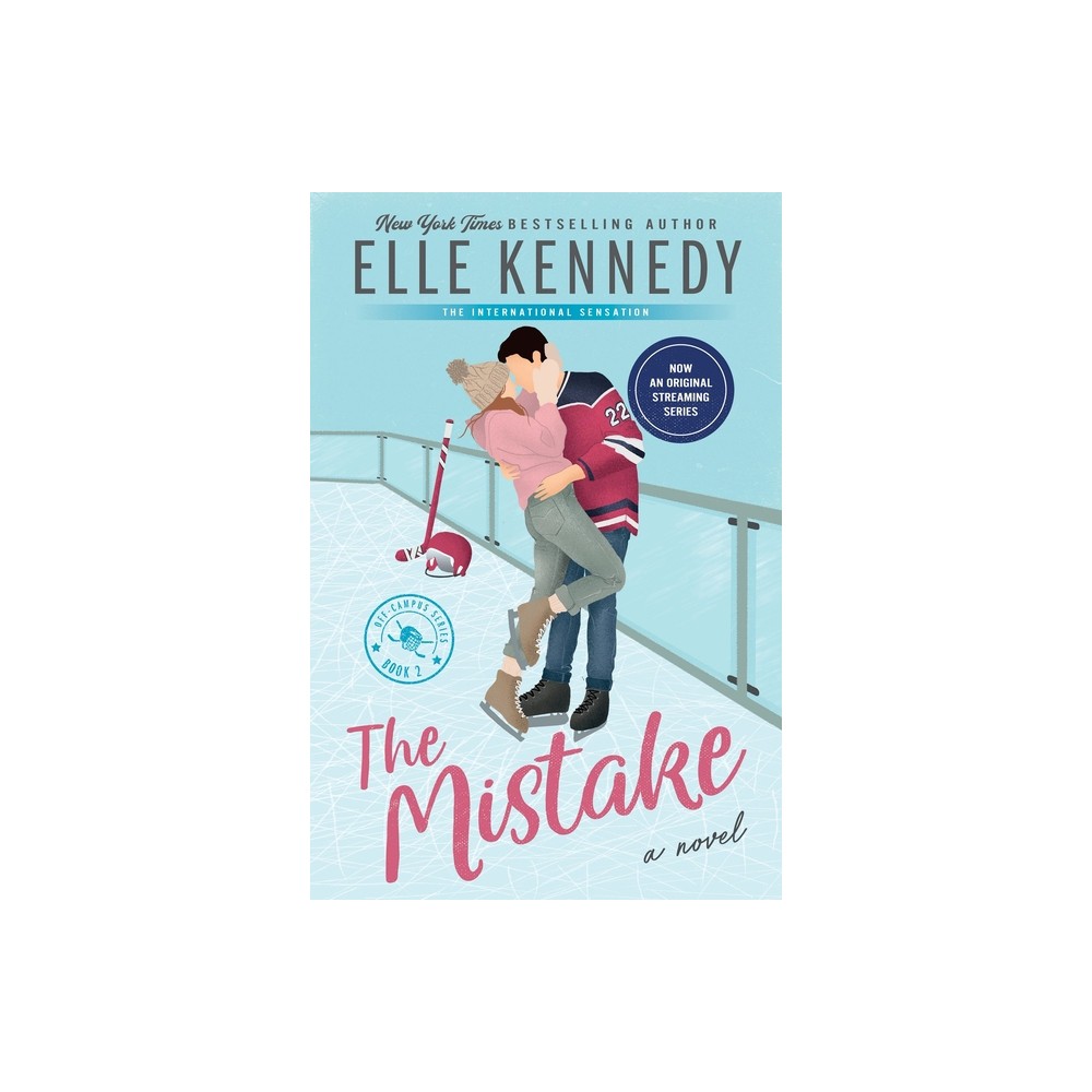 The Mistake - (Off-Campus) by Elle Kennedy (Paperback)