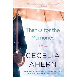 Thanks for the Memories (Reprint) (Paperback) by Cecelia Ahern - 1 of 1