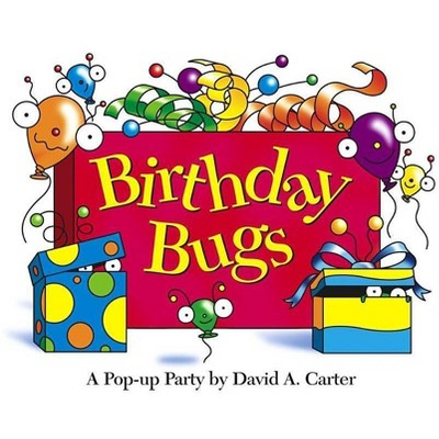 Birthday Bugs - (David Carter's Bugs) by  David A Carter (Mixed Media Product)