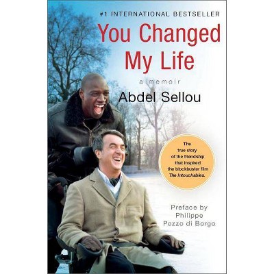 You Changed My Life - by  Abdel Sellou (Paperback)