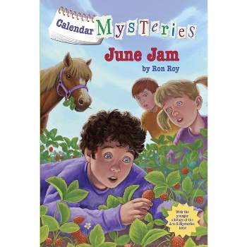 Calendar Mysteries #6: June Jam - by  Ron Roy (Paperback)