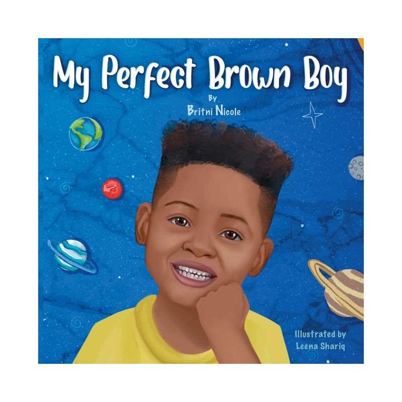 My Perfect Brown Boy - by  Britni Nicole (Paperback), 1 of 2