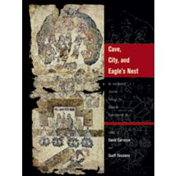 Cave, City, and Eagle's Nest - by  Davíd Carrasco & Scott Sessions (Hardcover)
