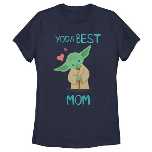 YODA BEST MOM LOVE YOU I DO