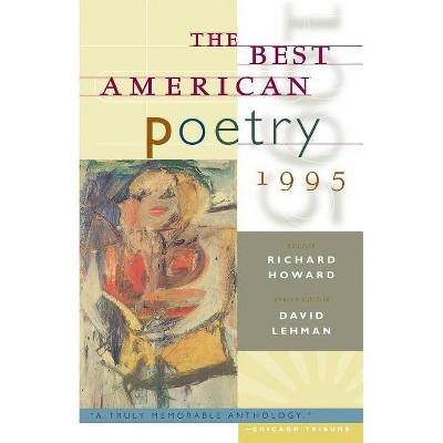 Best American Poetry, 1995 - by  David Lehman (Paperback)