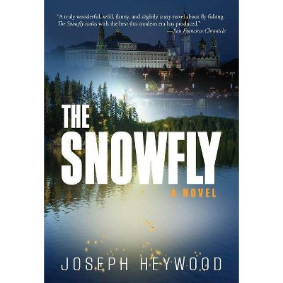 Snowfly - by  Joseph Heywood (Paperback)