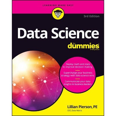 Data Science for Dummies - 3rd Edition by  Lillian Pierson (Paperback)